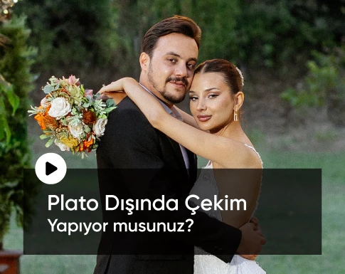 plato dışında çekim yapıyor musunuz